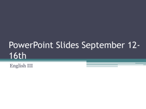 PowerPoint Slides September 12-16th