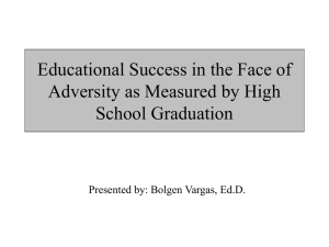 Educational Success in the Face of Adversity