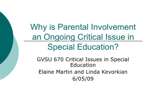 Why is Parental Involvement a Ongoing Critical Issue in Special