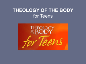THEOLOGY OF THE BODY for Teens - Christian Existence