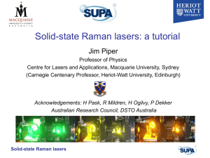 Recent Developments in solid-state Raman lasers
