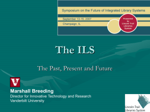 The ILS - Library Technology Guides