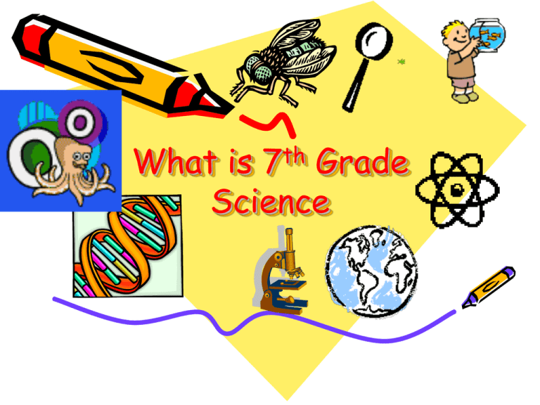 what-is-7th-grade-science