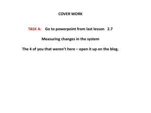 COVER WORK TASK A: Go to powerpoint from last lesson 2.7