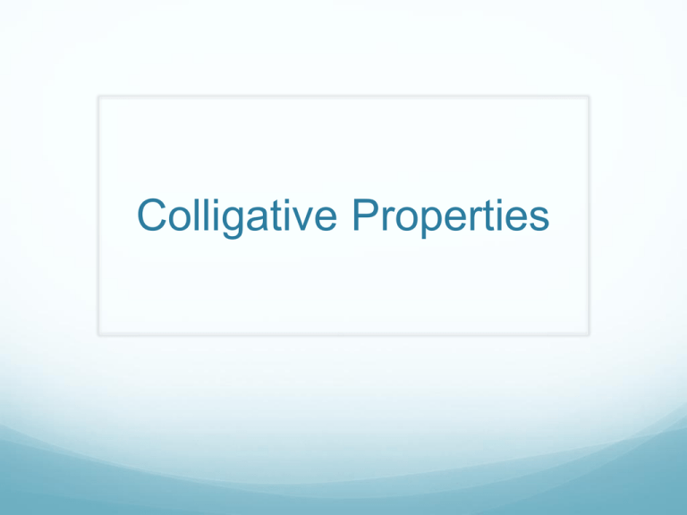 What Are Colligative Properties Class 12th