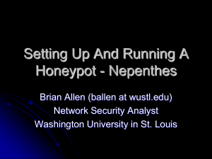 Setting Up and Running a Honeypot - Nepenthes
