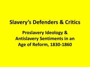 Proslavery Ideology - Bakersfield College