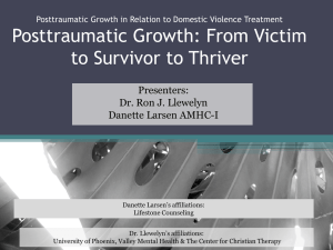 Posttraumatic Growth: From Victim to Survivor to Thriver