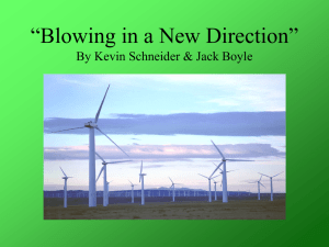 Blowing in a New Direction