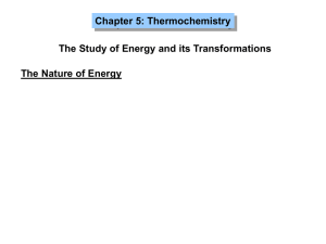 Chapter 5: Thermochemistry
