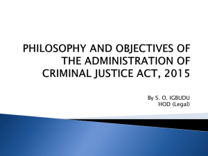 philosophy and objectives of the administration of criminal