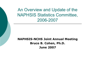 An Overview of the NAPHSIS Statistics Committee, 2006-2007