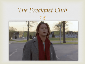 The Breakfast Club - Moore Public Schools