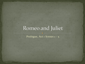 Romeo and Juliet Prologue, Act 1 Scenes 1