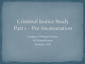 Criminal Justice Study - League of Women Voters of Pennsylvania