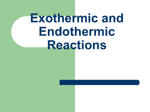 Exothermic and Endothermic Reactions 5.4