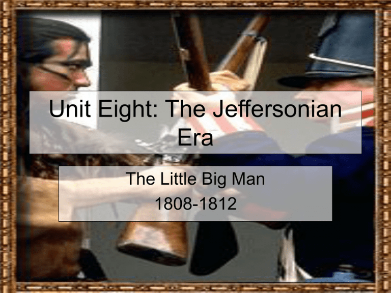 What Are The Three Major Themes Listed For The Jeffersonian Era