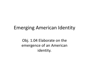 Emergence of the American Identity PP