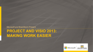 Project and Visio 2013: Making Work Easier