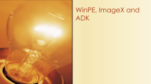 WinPE, ImageX and ADK Windows 2012 Server, Roles, Features
