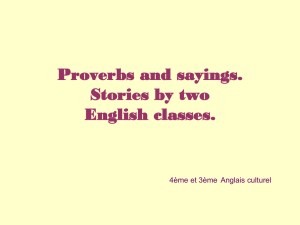 Proverbs and sayings. Stories by the class of cultural English.