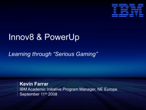 Innov8 & PowerUp: Learning through “Serious Gaming”.