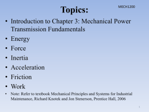 MECH 1200 Mechanical Components and Electric Motors Lecture One