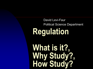 Regulation What is it?, Why Study?, How Study?