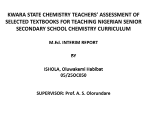 KWARA STATE CHEMISTRY TEACHERS* ASSESSMENT OF