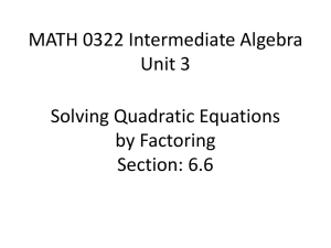 MATH 0322 Intermediate Algebra Unit 2