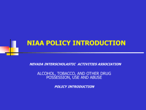 NIAA High School Athletics, Alcohol and Other Drug Policy