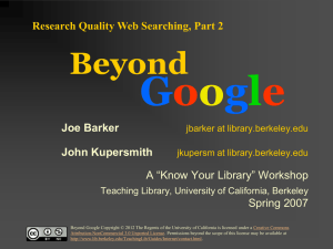 Beyond Google - UC Berkeley Library