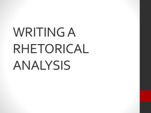 WRITING A RHETORICAL ANALYSIS