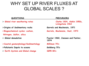 why set up river fluxes at global scales
