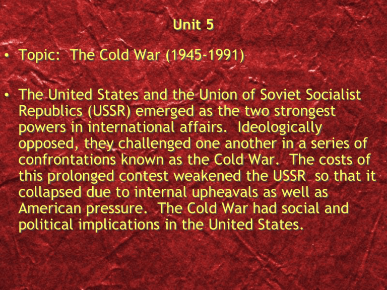 Unit 5 Chapter 3 The 2nd Red Scare And McCarthyism Power Point