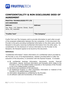 FRUITFUL TECH CONFIDENTIALITY & NON DISCLOSURE DEED