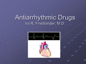 Antiarrhythmic Drugs Powerpoint