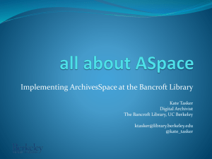 Kate Tasker, University of California, Berkeley (Bancroft Library)