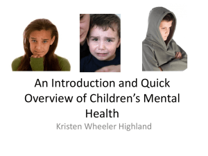 Overview and Introduction to Children's Mental Health