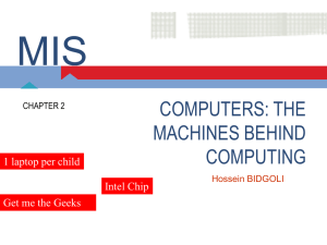 Chapter 2 Computers: The Machines Behind Computing