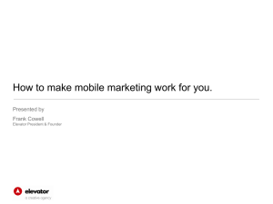 How to make mobile marketing work for you.