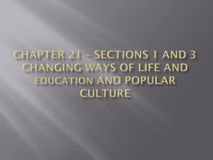 Chapter 21 * Sections 1 and 3 Changing Ways of Life