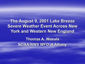 The August 9, 2001 Lake Breeze Severe Weather Event