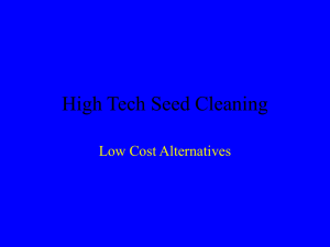 High Tech Seed Cleaning (Power Point Presentation)