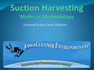Suction Harvesting Myth vs Methodology