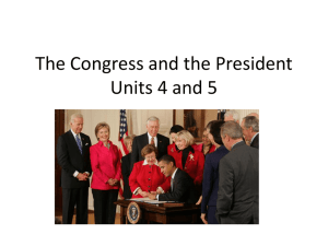The Congress and the President Units 4 and 5