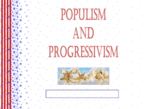 Populism & Progressivism