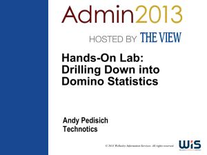IBMAdmin2013_Pedisich_Drillingdownintodomino