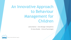 An Innovative Approach to Behaviour Management for