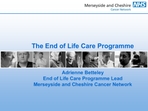 End of Life Care Strategy - Cheshire & Merseyside Strategic Clinical